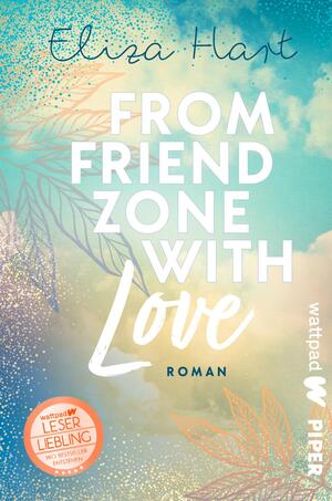 From Friendzone with Love (Die besten deutschen Wattpad-Bücher ?)