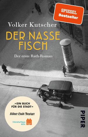 Der nasse Fisch (Sonderausgabe Ein Buch für die Stadt Köln 2023) (Die Gereon-Rath-Romane 1)