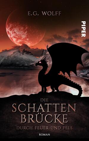 Die Schattenbrücke – Durch Feuer und Fels (Hochland-Saga 4)