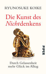 Die Kunst des Nichtdenkens