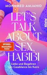 Let’s Talk About Sex, Habibi