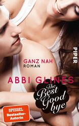 The Best Goodbye – Ganz nah