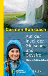 Auf der Insel der Gletscher und Geysire