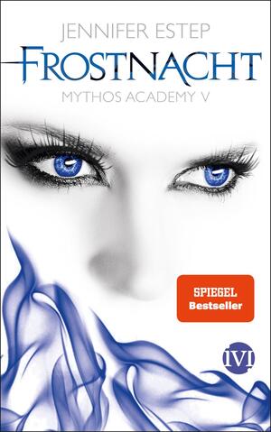 Frostnacht (Mythos Academy 5)