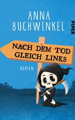  Nach dem Tod gleich links