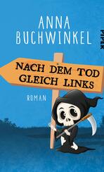  Nach dem Tod gleich links