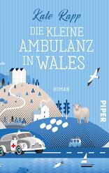 Die kleine Ambulanz in Wales