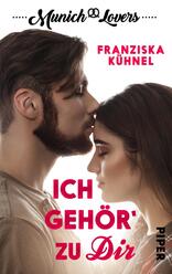 Munich Lovers -  Ich gehör' zu Dir