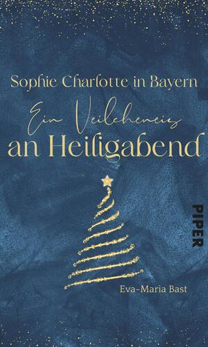 Sophie Charlotte in Bayern – Ein Veilcheneis an Heiligabend