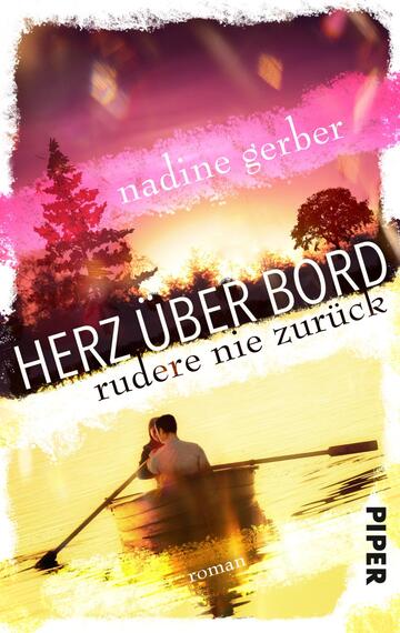 Das Buchcover zeigt ein romantisches Szenario, in dem ein Pärchen in einem Ruderboot auf einem ruhigen Gewässer sitzt. Im Hintergrund sind gestrichene Silhouetten von Bäumen und ein sanfter Sonnenuntergang in warmen Farben zu sehen. Der Titel „HERZ ÜBER BORD“ ist groß und in schwarzer Schrift gestaltet, während der Untertitel „rudere nie zurück“ in einer eleganten, kleineren Schrift unterhalb des Titels steht. Oben links befindet sich der Name der Autorin „nadine gerber“.