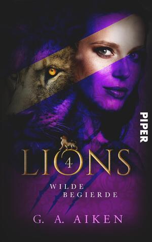 Lions – Wilde Begierde (Lions 4)