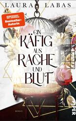 Ein Käfig aus Rache und Blut