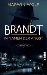 Brandt – Im Namen der Angst 