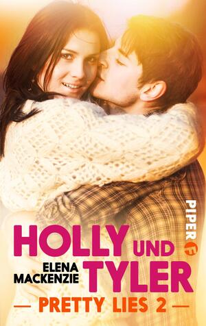 Holly und Tyler (Pretty Lies 2)