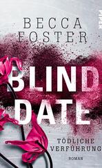 Blind Date – Tödliche Verführung