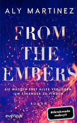 From the Embers – Sie müssen erst alles verlieren, um einander zu finden