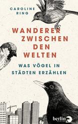 Wanderer zwischen den Welten