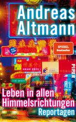 Leben in allen Himmelsrichtungen