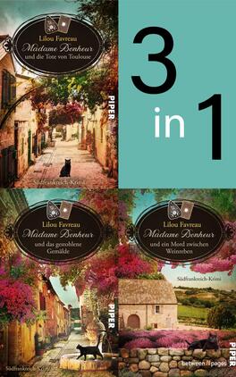 Bundle: Provenzalische Wohlfühlkrimis 1-3 Das Buchcover zeigt eine Collage von drei Buchcovern der Madame-Bonheur-Reihe von Lilou Favreau, die in warmen Farbtönen gestaltet sind. Jedes Cover präsentiert eine malerische französische Szenerie: ein gewundener Weg mit einem schwarzen Kater, ein bunt blühendes Erscheinungsbild und ein ländliches Haus in Weinreben. In der oberen rechten Ecke steht in großen, weißen Ziffern „3 in 1“. Die Titel sind in eleganter, geschwungener Schrift in einem ovalen Rahmen platziert.