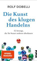 Die Kunst des klugen Handelns