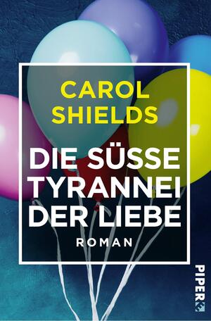 Die süße Tyrannei der Liebe (Literatur-Preisträger)