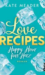 Love Recipes – Happy Hour fürs Herz