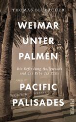 Weimar unter Palmen – Pacific Palisades