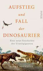 Aufstieg und Fall der Dinosaurier