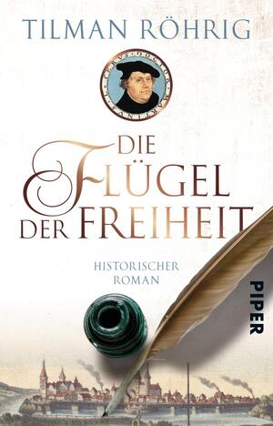 Die Flügel der Freiheit (Der große Luther-Roman ?)