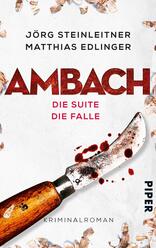 Ambach – Die Suite / Die Falle