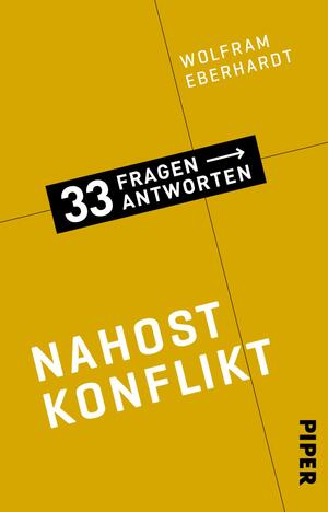 Nahostkonflikt (33 Fragen – 33 Antworten 2)