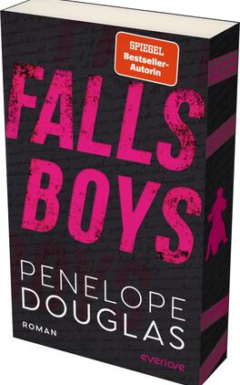 Falls Boys Das Buchcover zeigt den Titel „Falls Boys“ in großen, auffälligen, leuchtend pinken Buchstaben auf einem strukturierten, schwarzen Hintergrund. Darunter ist der Name der Autorin Penelope Douglas in klarer, weißer Schrift platziert. Das Cover vermittelt eine energiegeladene und jugendliche Atmosphäre. Oben links befindet sich ein heller, orangefarbener Aufkleber mit dem Text „SPIEGEL-Bestseller-Autorin“. Der Verlag „everlove“ ist klein und unauffällig am unteren Rand des Covers platziert.