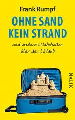 Ohne Sand kein Strand