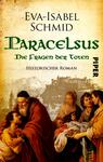 Paracelsus  - Die Fragen der Toten