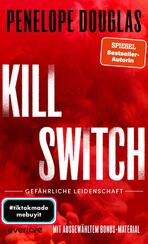 Kill Switch – Gefährliche Leidenschaft