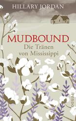 Mudbound – Die Tränen von Mississippi