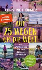 Auf 25 Wegen um die Welt