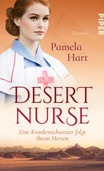 Desert Nurse – Eine Krankenschwester folgt ihrem Herzen