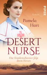 Desert Nurse – Eine Krankenschwester folgt ihrem Herzen