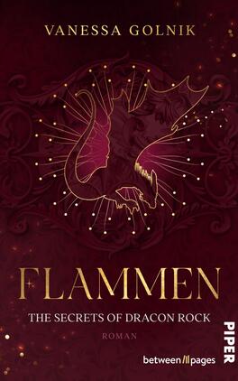 Flammen – The Secrets of Dracon Rock Das Buchcover zeigt einen dunkelroten Hintergrund mit goldenen Akzenten. In der Mitte ist eine stilisierte Drachenfigur abgebildet, umgeben von glühenden Sternen und einem dezent ornamentalen Muster. Der Titel „FLAMMEN“ ist in großen, eleganten goldenen Buchstaben prominent platziert. Darunter steht der Untertitel „THE SECRETS OF DRACON ROCK“ in einer kleineren, schlichten Schriftart. Das Gesamtbild vermittelt eine mystische und fesselnde Atmosphäre. Der Name der Autorin, Vanessa Golnik, befindet sich oben auf dem Cover.