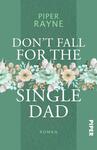 Don’t Fall for the Single Dad