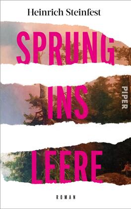 Sprung ins Leere Das Buchcover zeigt eine dynamische Anordnung von Wort- und Bildelementen mit einem sanften Farbverlauf, der von einem verschwommenen Landschaftsmotiv in gedeckten Tönen geprägt ist. Der Titel „SPRUNG INS LEERE“ ist prominent in leuchtendem Pink platziert, während der Autorname „Heinrich Steinfest“ in schlichter, eleganter Schrift oben steht. Die Typografie wirkt eindringlich und anziehend. Der Verlagname „PIPER“ ist in einer kleineren Schriftgröße am rechten Rand untergebracht. Die Atmosphäre vermittelt Spannung und ein Gefühl von Ungewissheit.