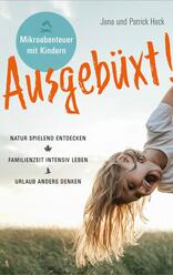 Ausgebüxt!