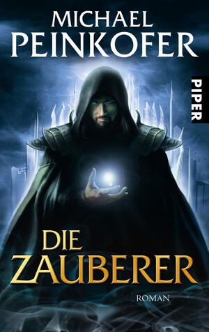 Die Zauberer (Die Zauberer 1)