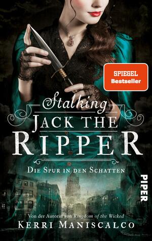 Stalking Jack the Ripper (Die grausamen Fälle der Audrey Rose 1)