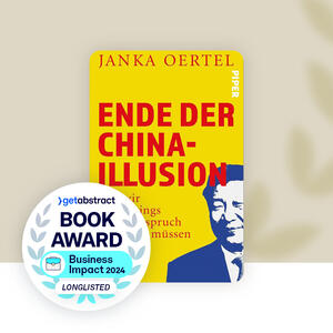 „Ende der China-Illusion“ mit Longlist Button der getAbstract International Book Awards