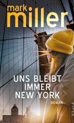 Uns bleibt immer New York