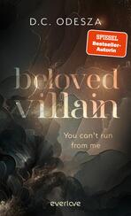 Beloved Villain – You can't run from me