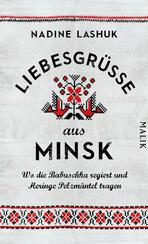 Liebesgrüße aus Minsk