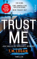 Trust Me – Ein Kind. Eine unmögliche Entscheidung. Wem traust du?